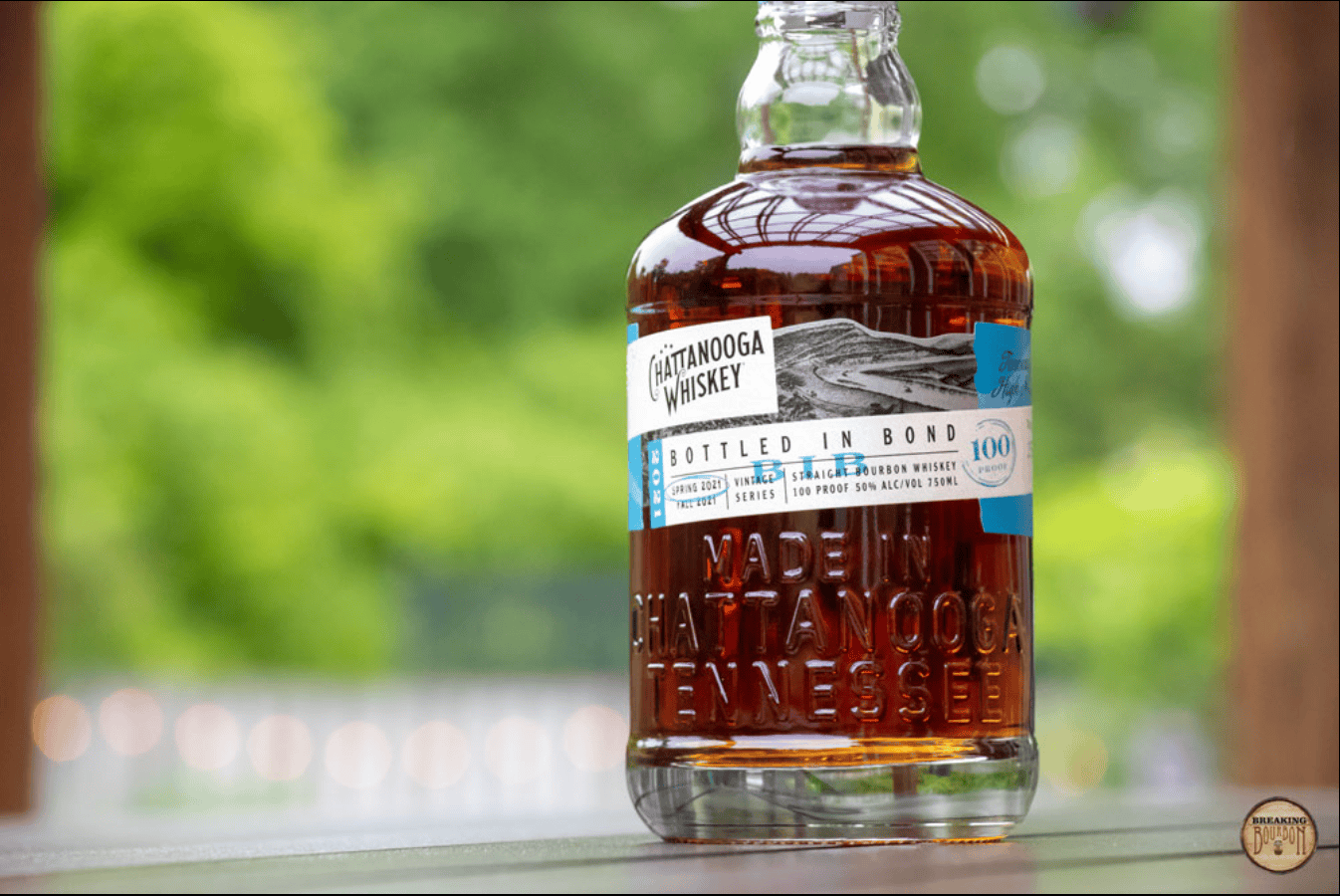 Breaking Bourbon: Chattanooga Whiskey Bottled in Bond Vintage Series Spring 2021